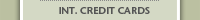 Int. Credit Cards