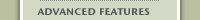 Advanced Features