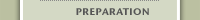 Preparation