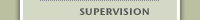 Supervision