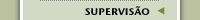 Supervision